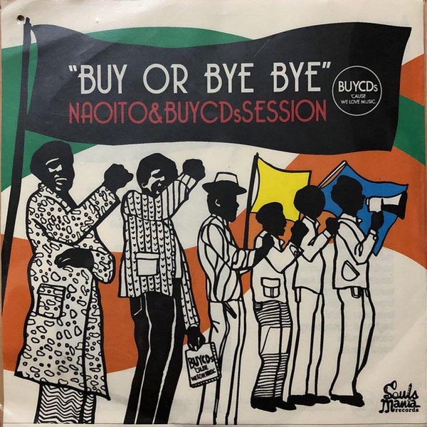 Naoito & BuyCDs Session『Buy Or Bye Bye』
