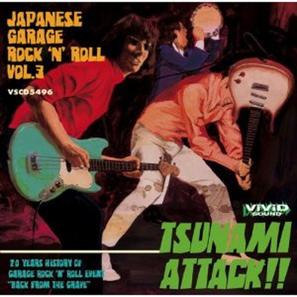 Tsunami Attack!! - Japanese Garage Rock 'N' Roll Vol. 3